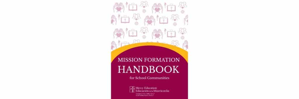 Mission Formation Handbook for Mercy School Communities